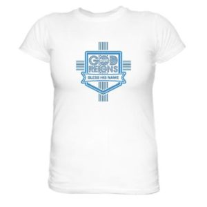 Our God Reigns T-Shirt